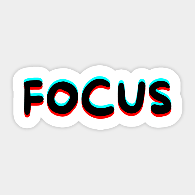 Focus Sticker by Word and Saying